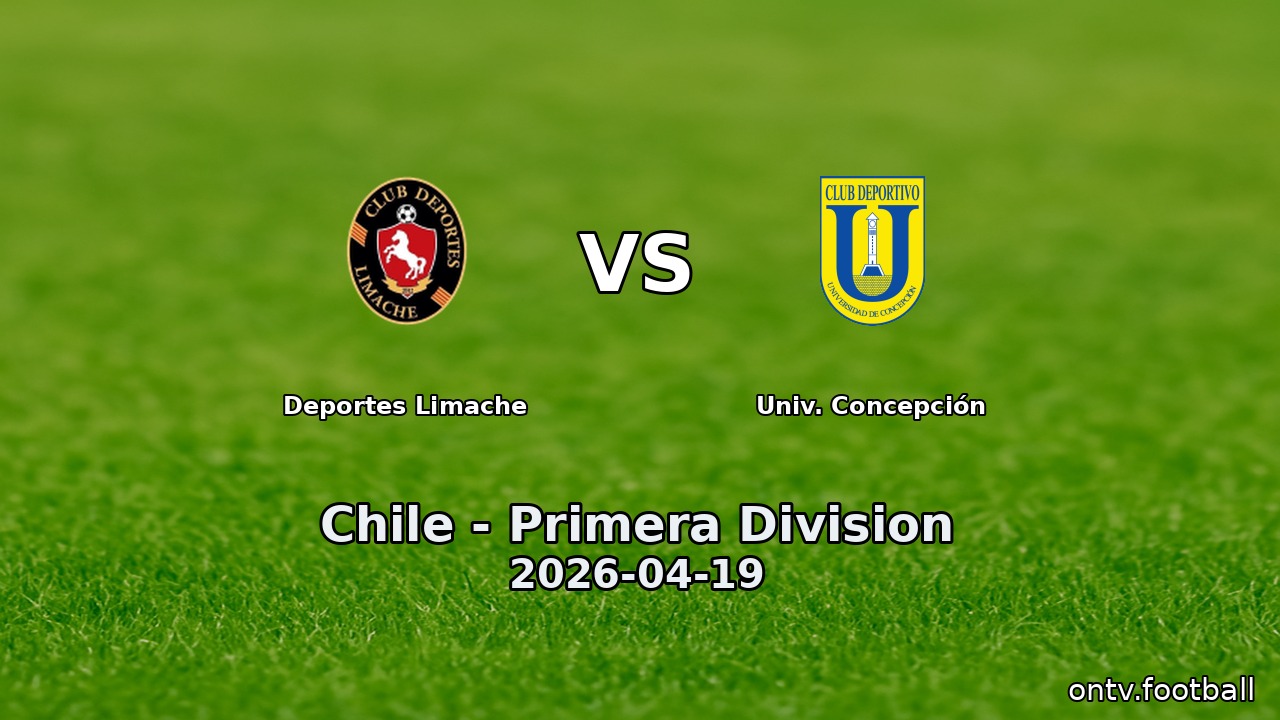 Deportes Limache vs Univ. Concepción