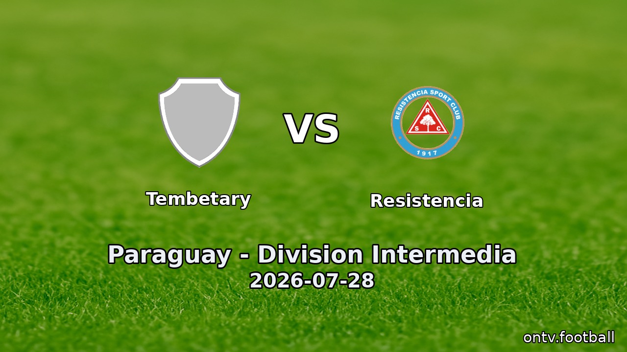 Tembetary vs Resistencia