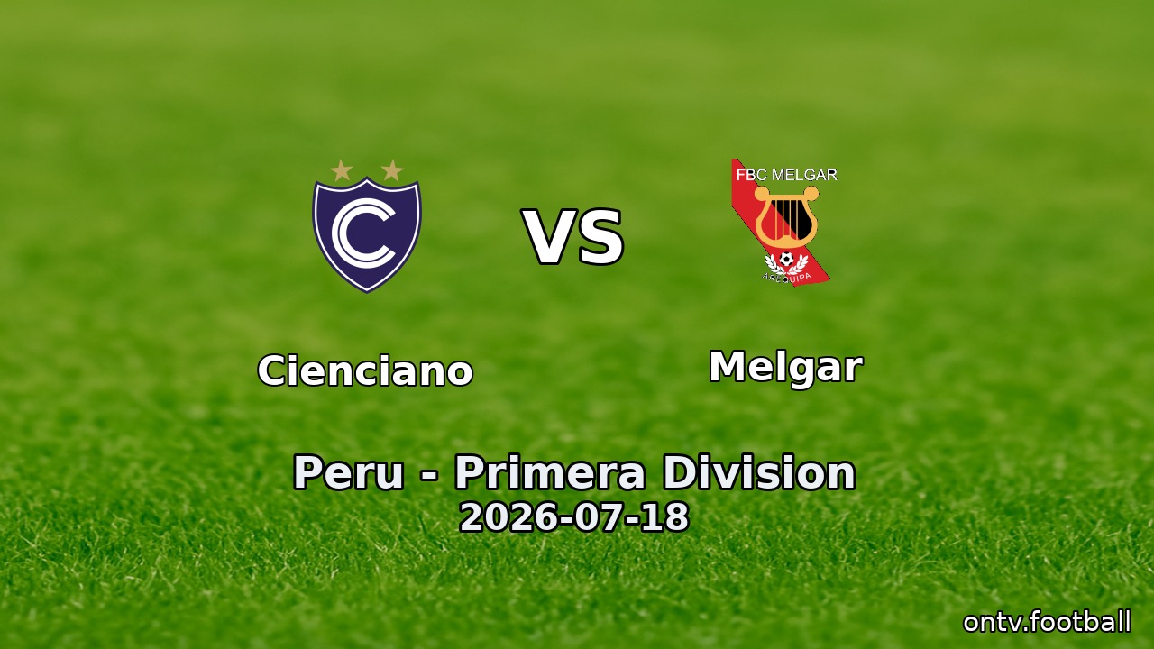 Cienciano vs Melgar
