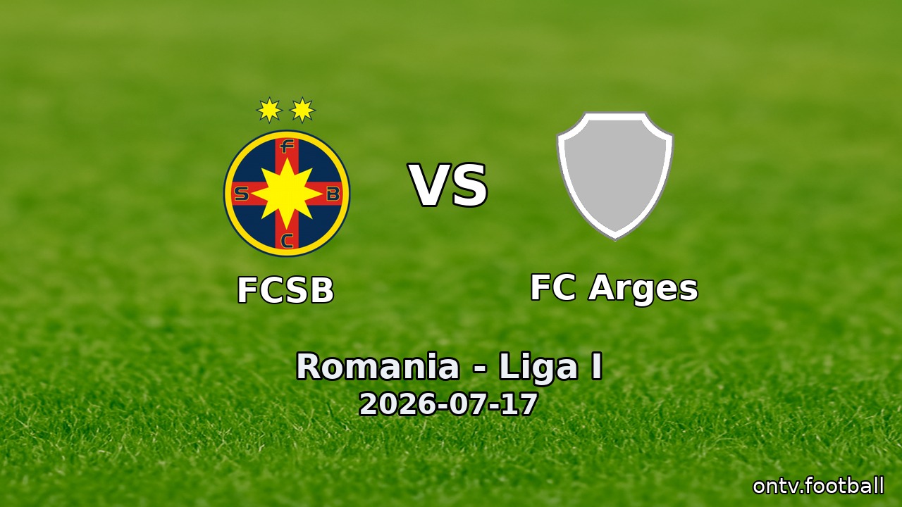 FCSB vs FC Arges