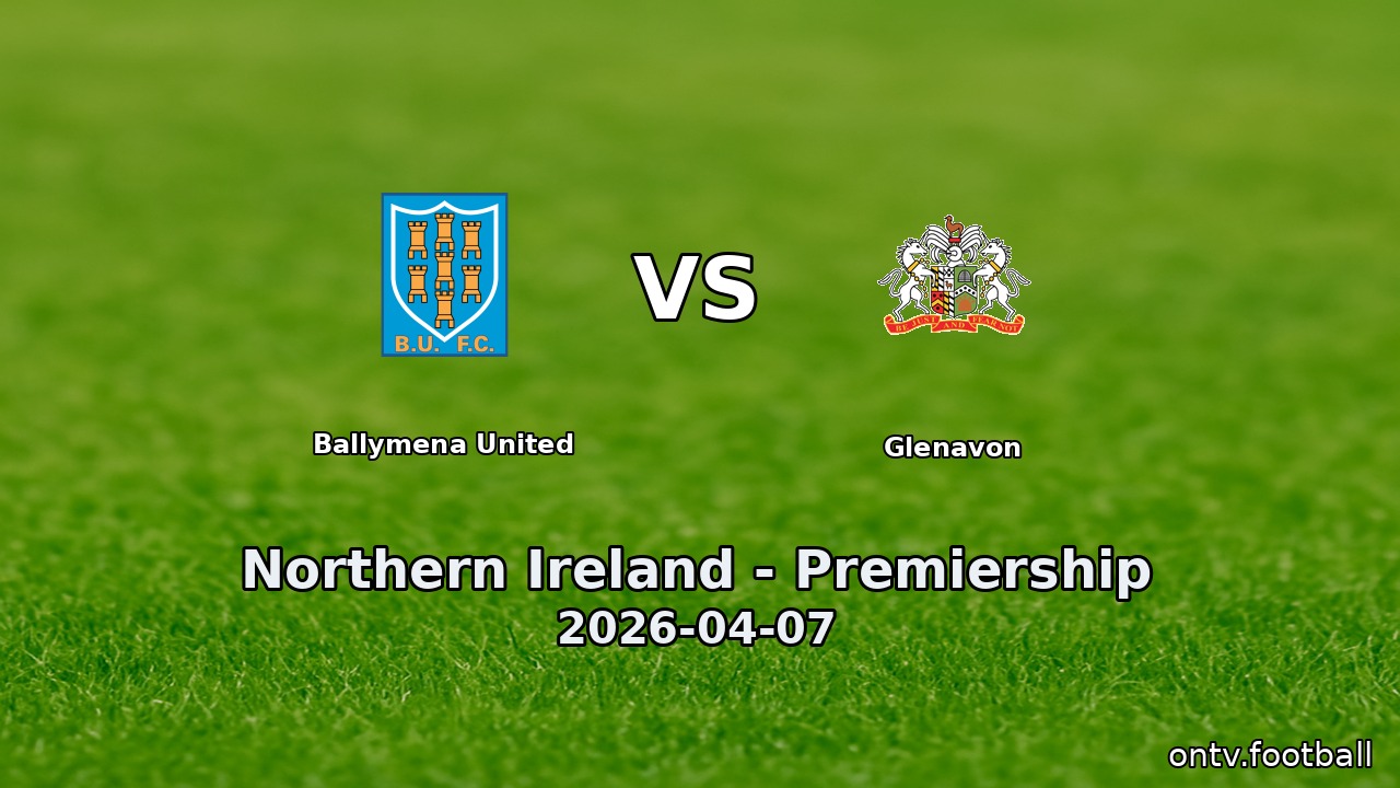 Ballymena United vs Glenavon