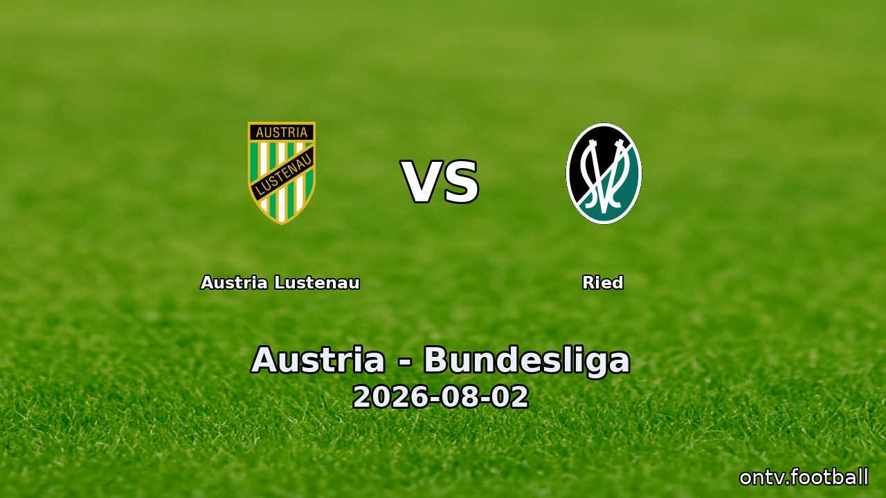Austria Lustenau vs Ried