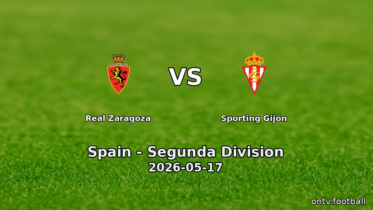 Real Zaragoza vs Sporting Gijón