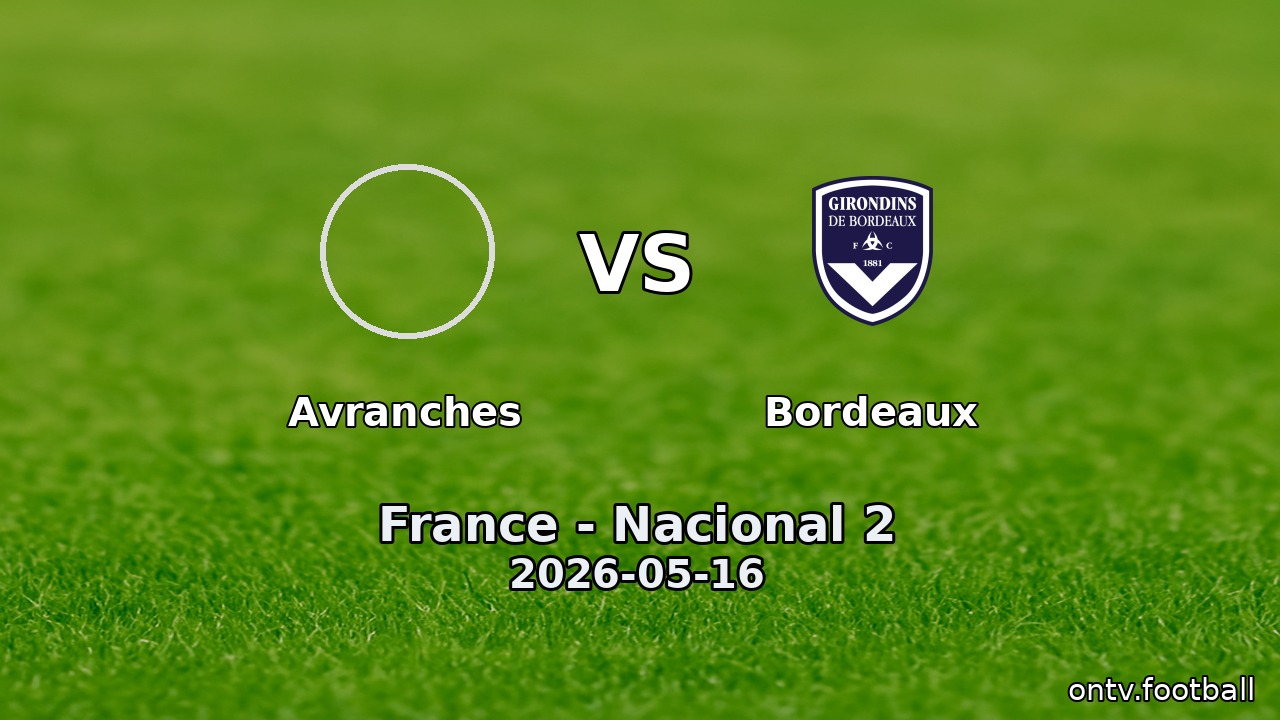 Avranches vs Bordeaux