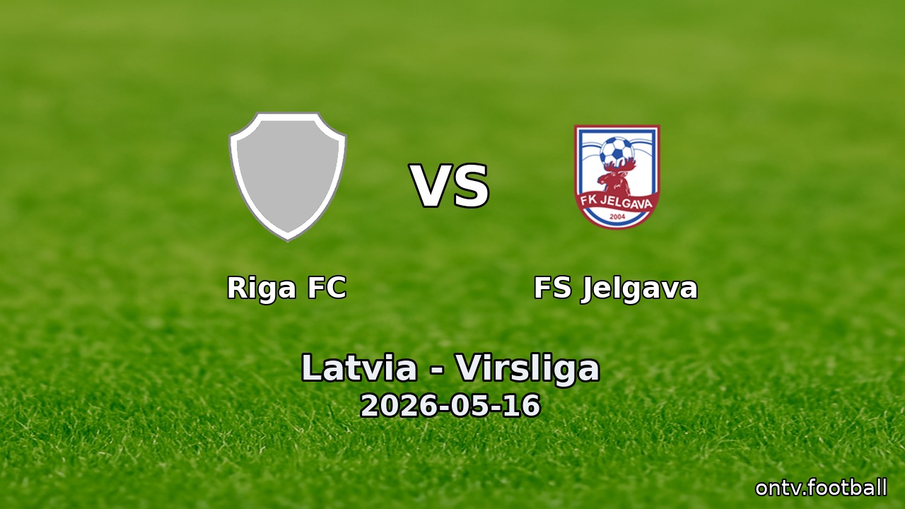Riga FC vs FS Jelgava