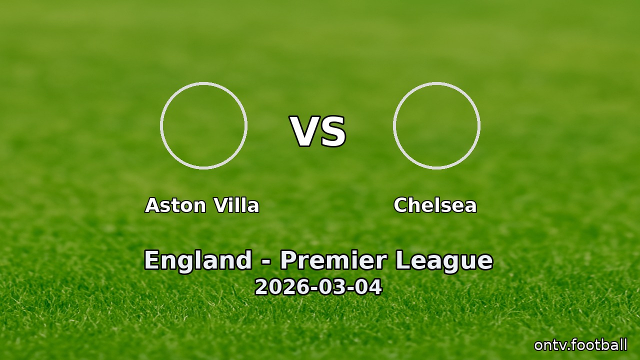 Aston Villa vs Chelsea