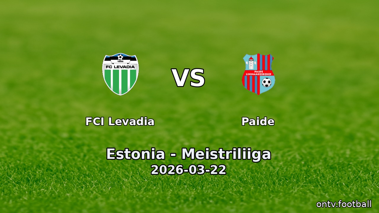 FCI Levadia vs Paide