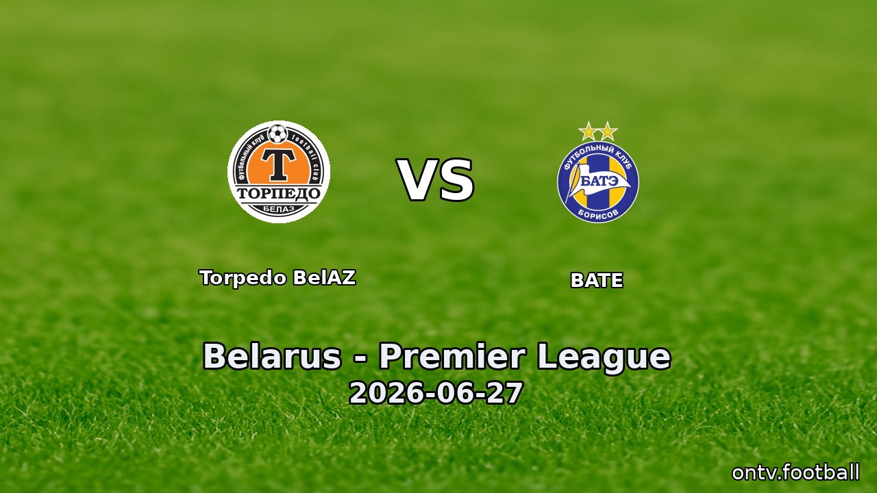 Torpedo BelAZ vs BATE