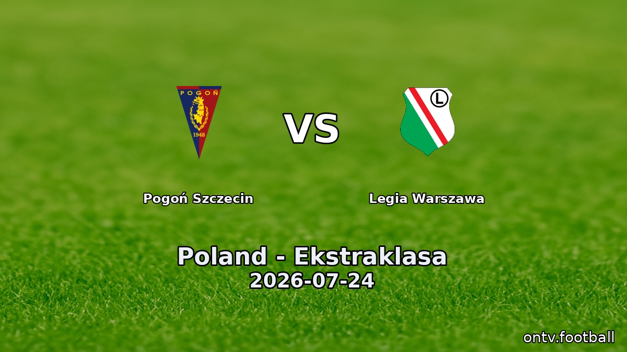 Pogoń Szczecin vs Legia Warszawa