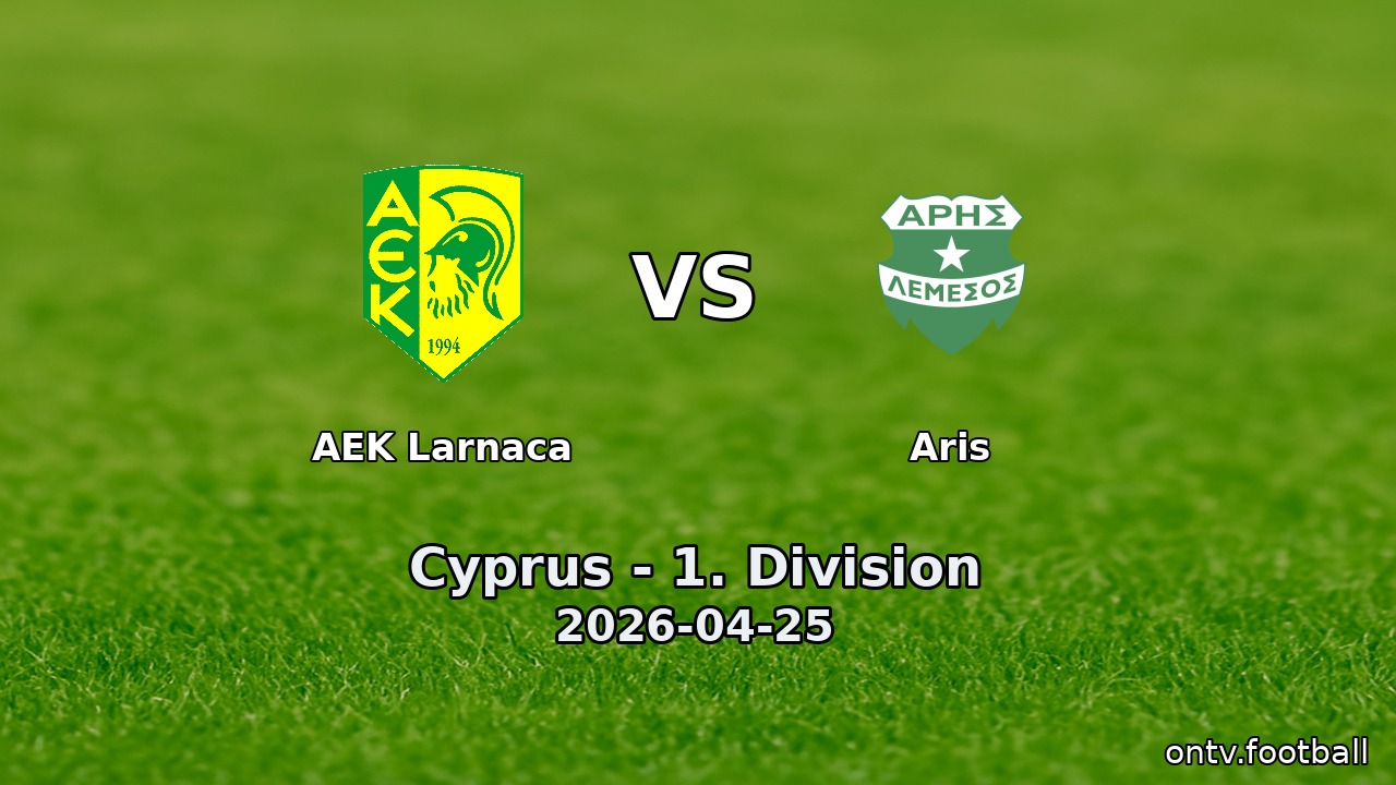 AEK Larnaca vs Aris