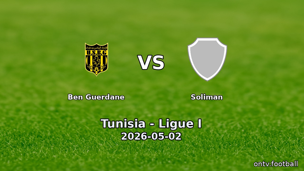 Ben Guerdane vs Soliman