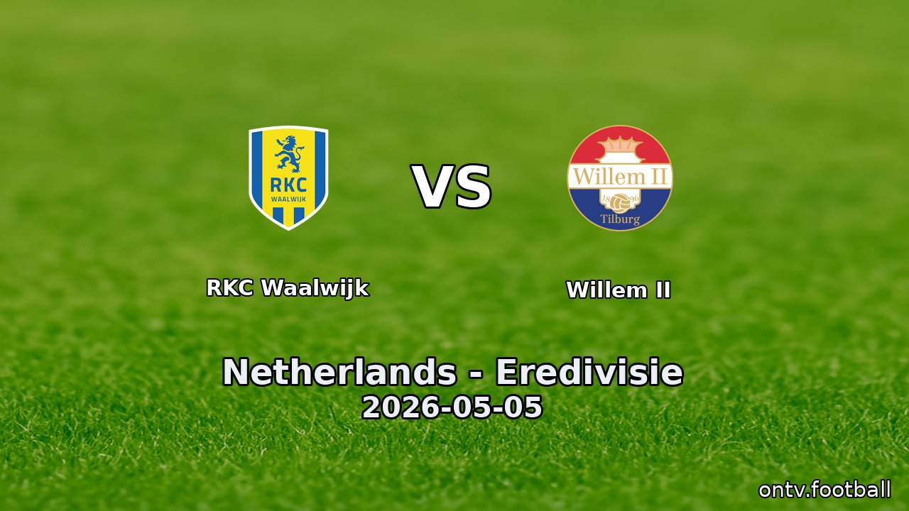 RKC Waalwijk vs Willem II