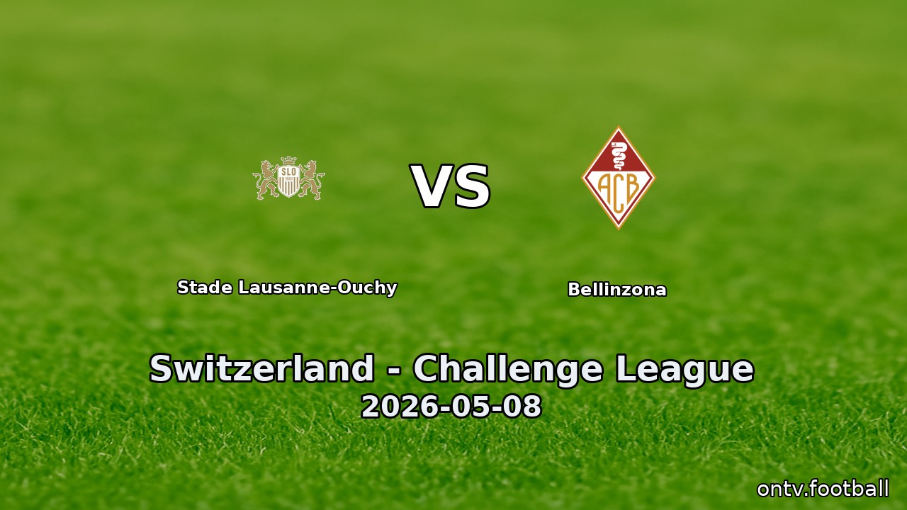 Stade Lausanne-Ouchy vs Bellinzona