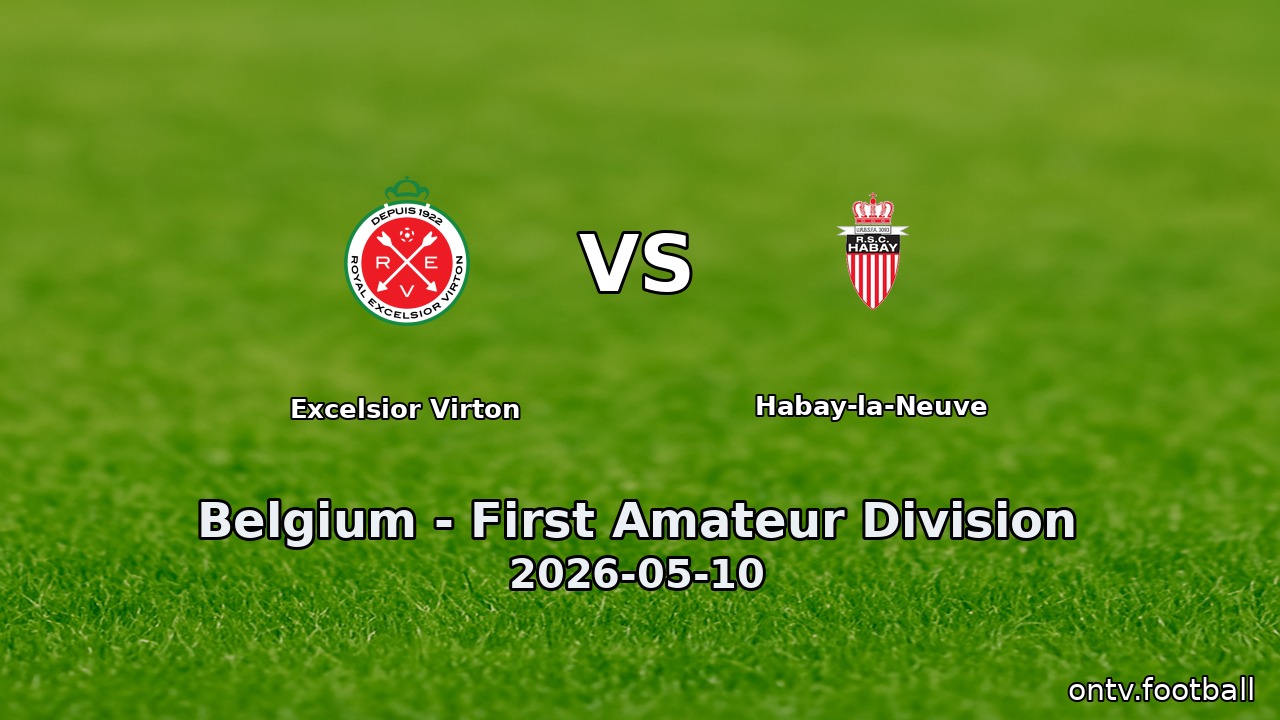 Excelsior Virton vs Habay-la-Neuve