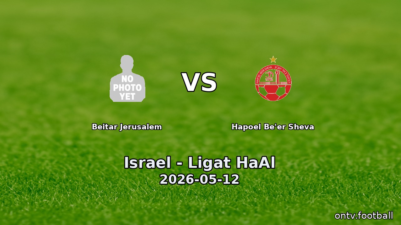 Beitar Jerusalem vs Hapoel Be'er Sheva
