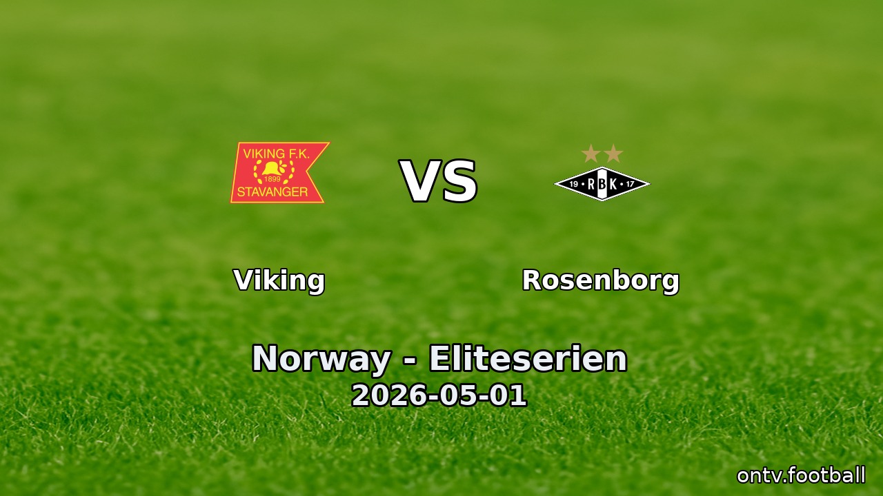 Viking vs Rosenborg
