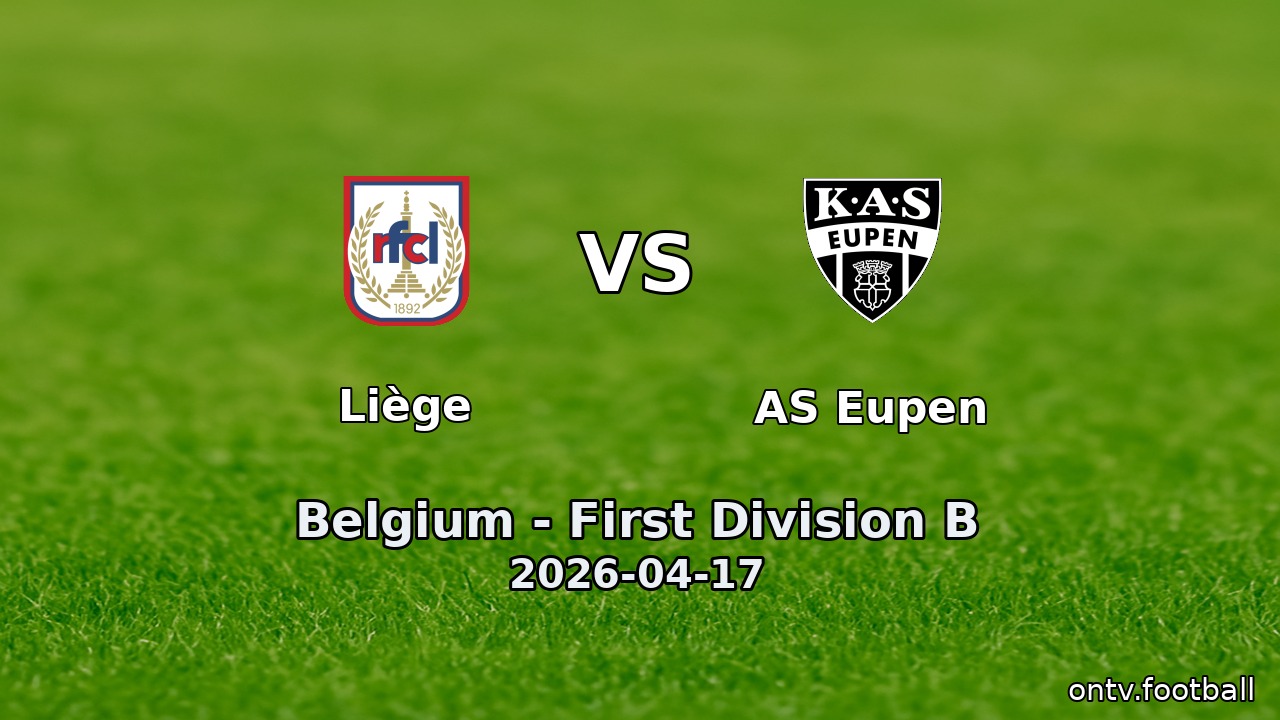 Liège vs AS Eupen