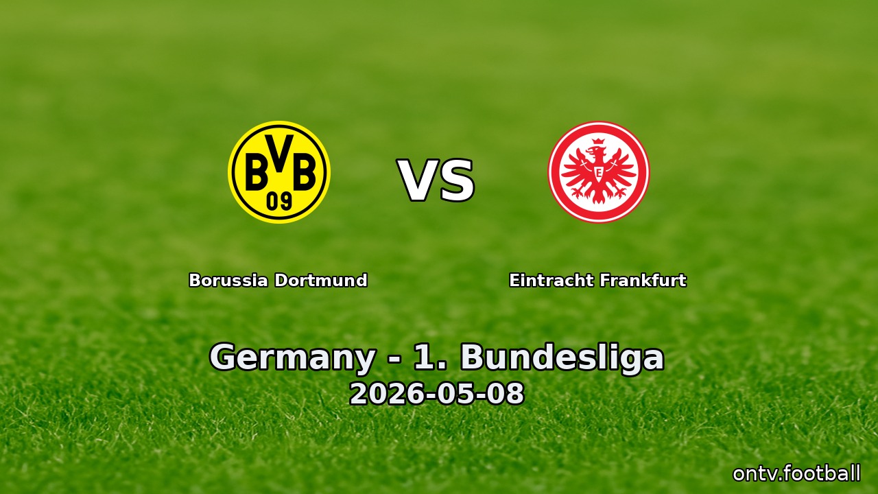 Borussia Dortmund vs Eintracht Frankfurt