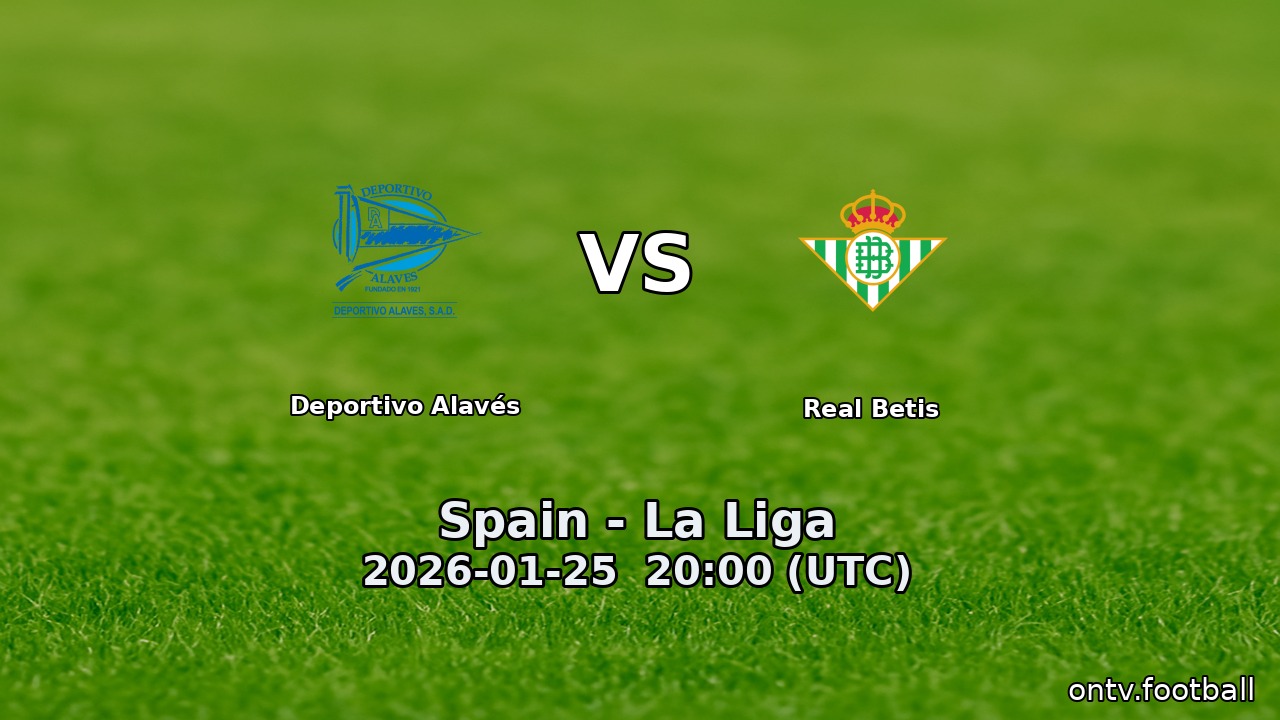 Deportivo Alavés vs Real Betis