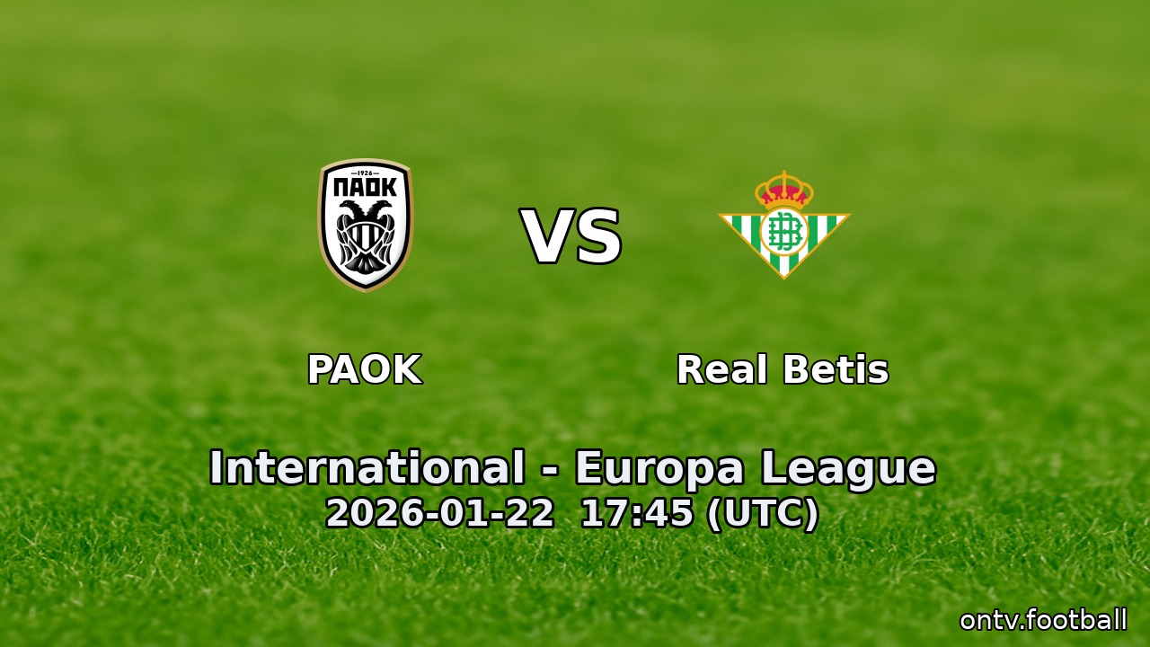 PAOK vs Real Betis