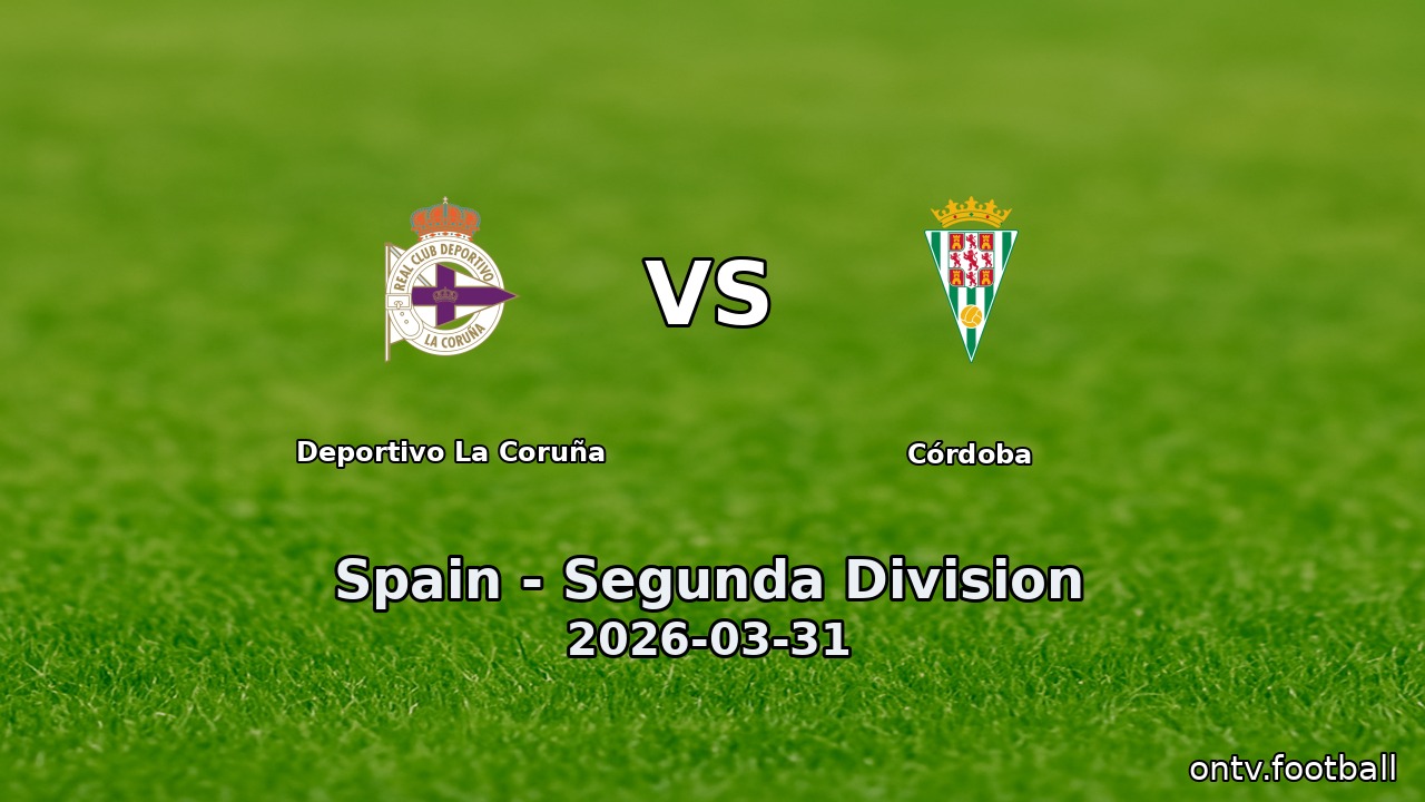Deportivo La Coruña vs Córdoba