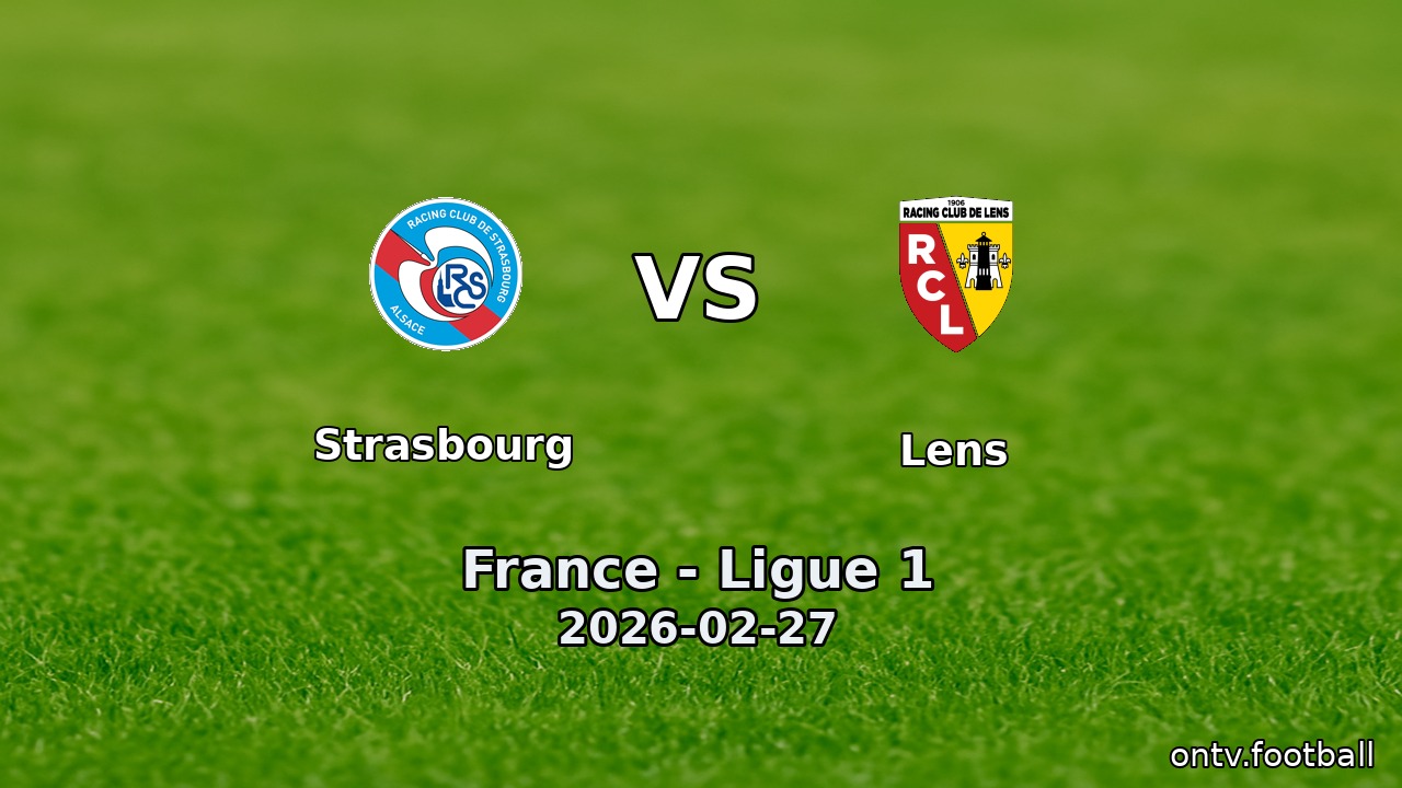 Strasbourg vs Lens