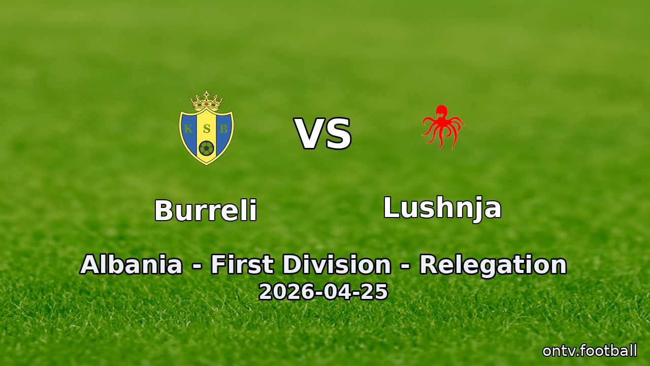 Burreli vs Lushnja