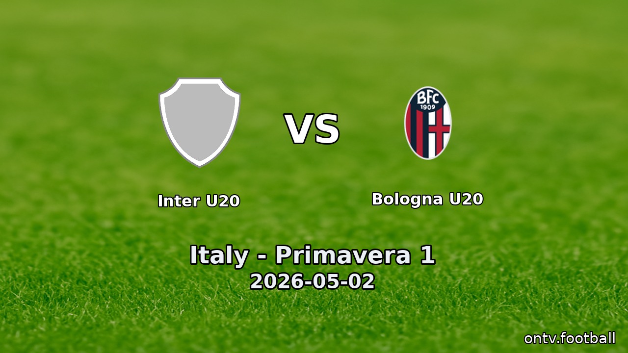 Inter U20 vs Bologna U20