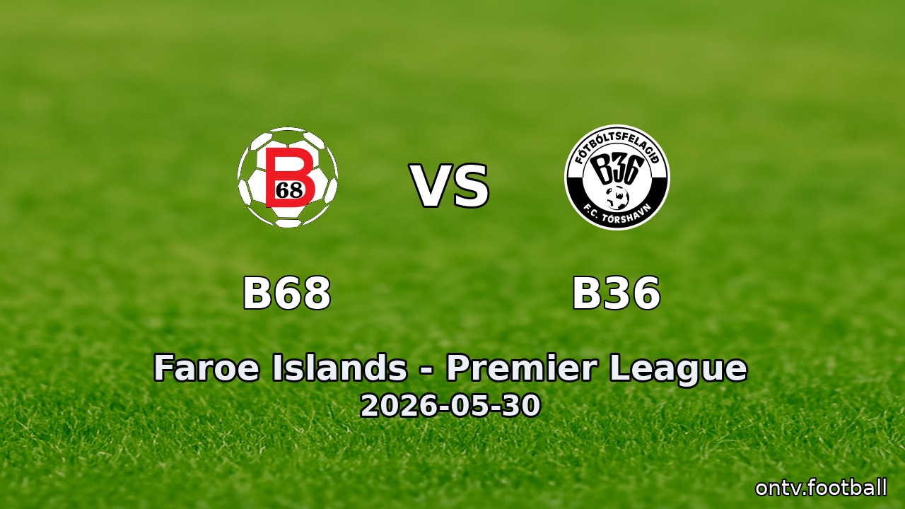 B68 vs B36