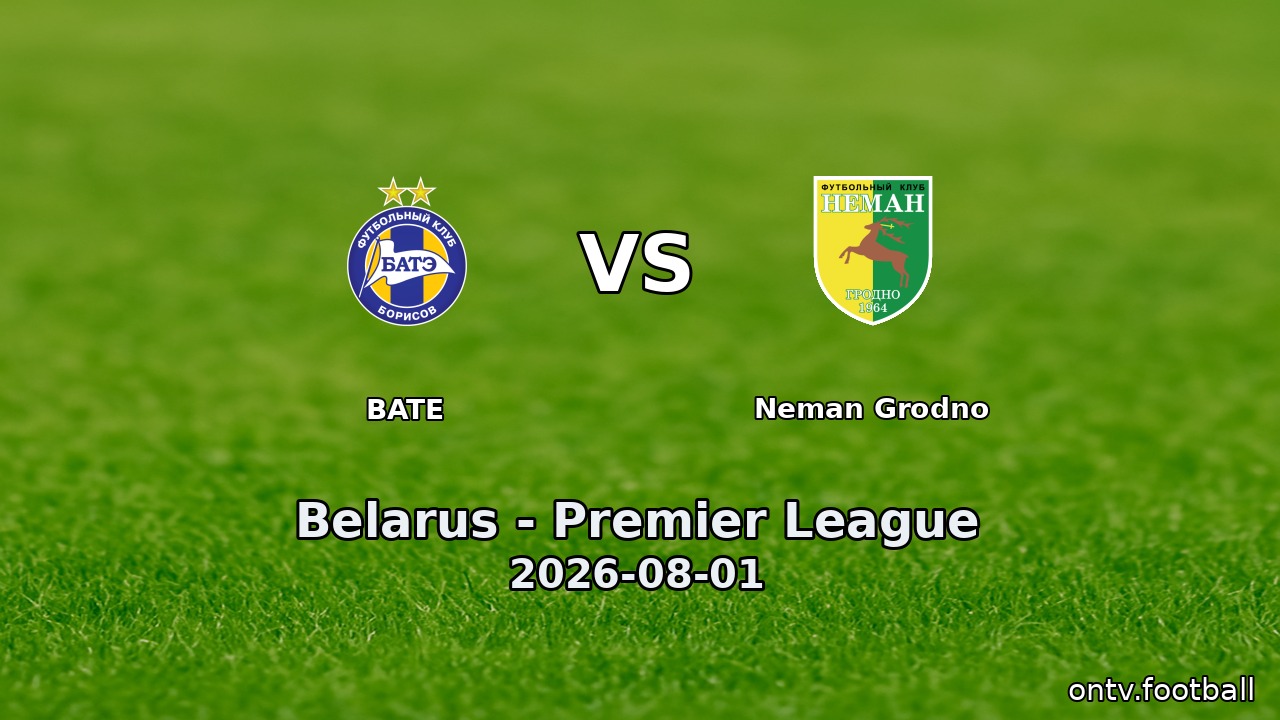 BATE vs Neman Grodno