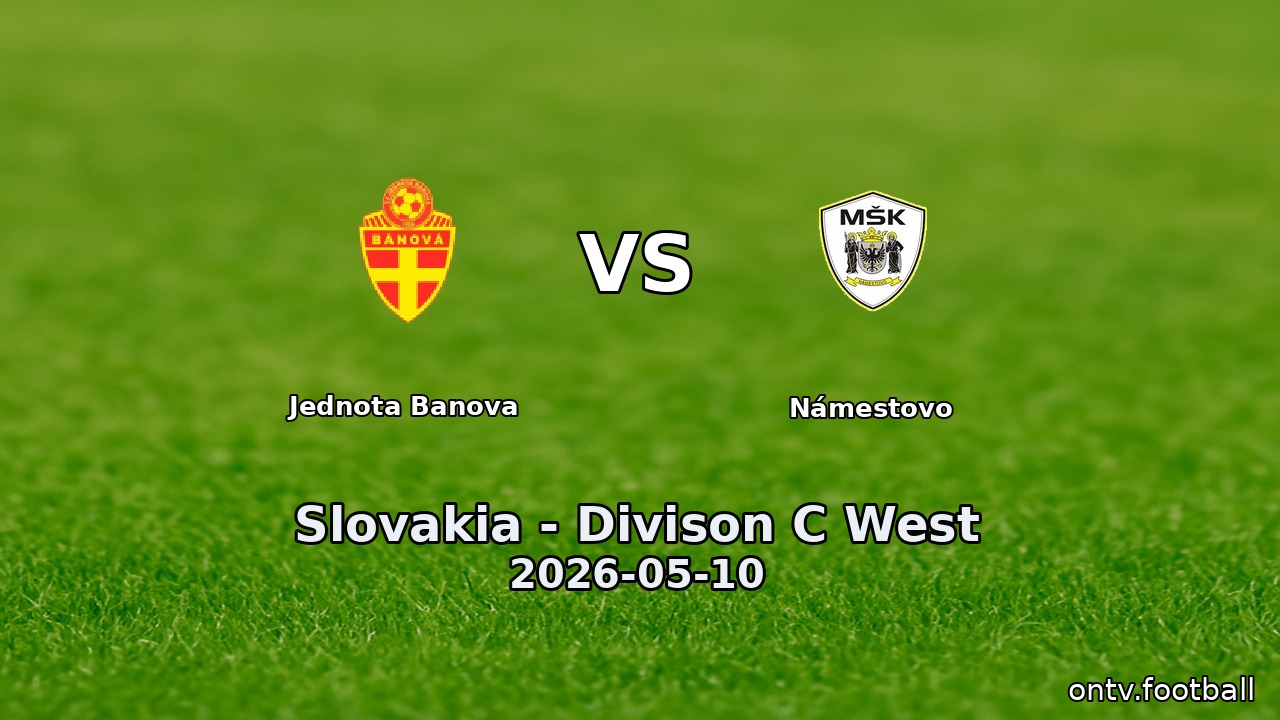 Jednota Banova vs Námestovo