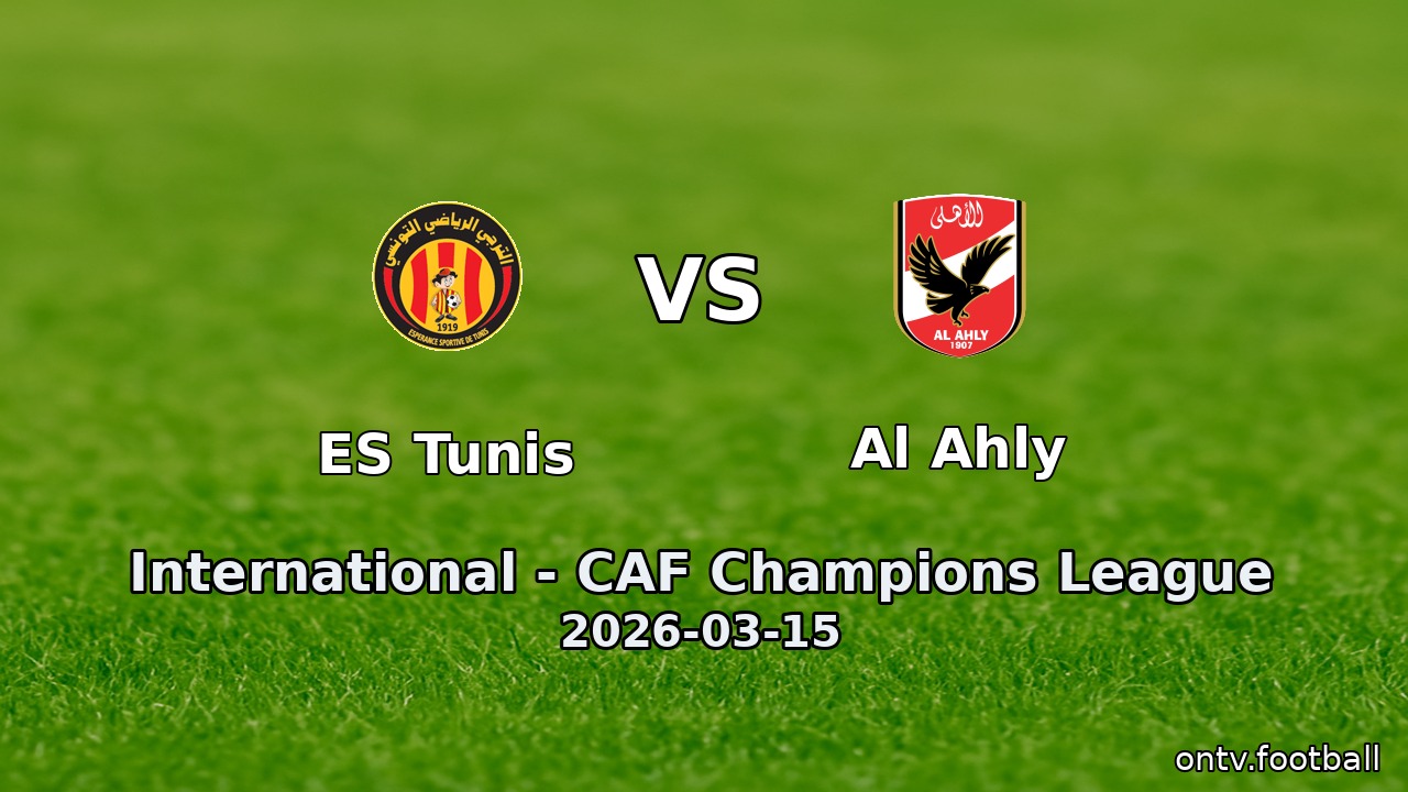 ES Tunis vs Al Ahly
