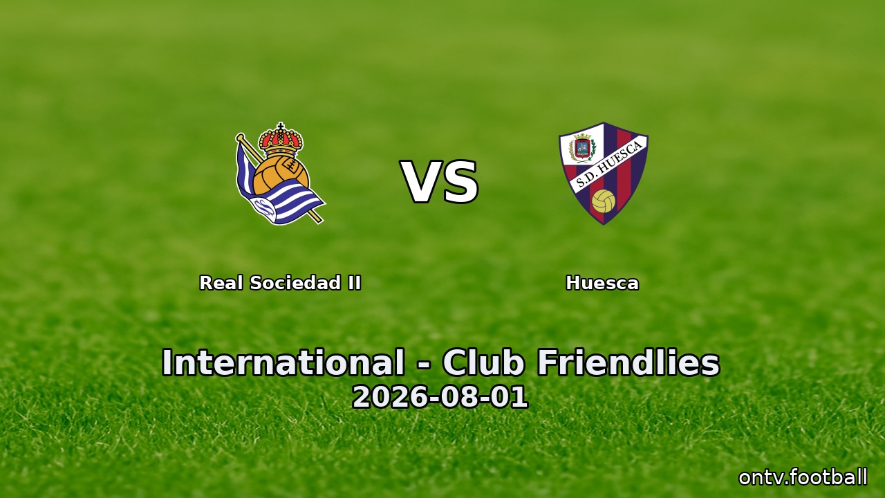 Real Sociedad II vs Huesca