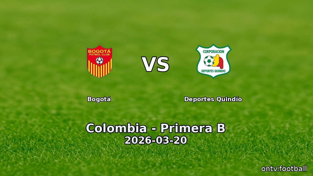 Bogotá vs Deportes Quindío