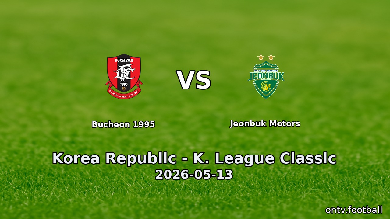 Bucheon 1995 vs Jeonbuk Motors
