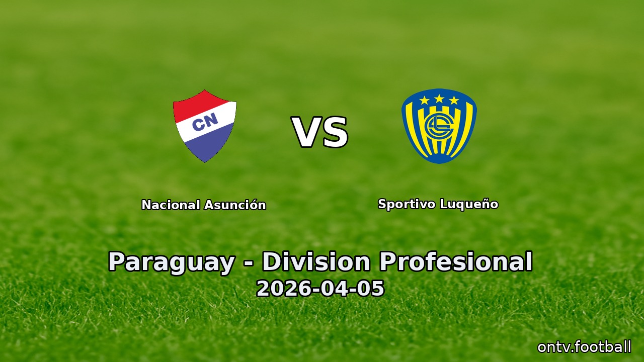 Nacional Asunción vs Sportivo Luqueño
