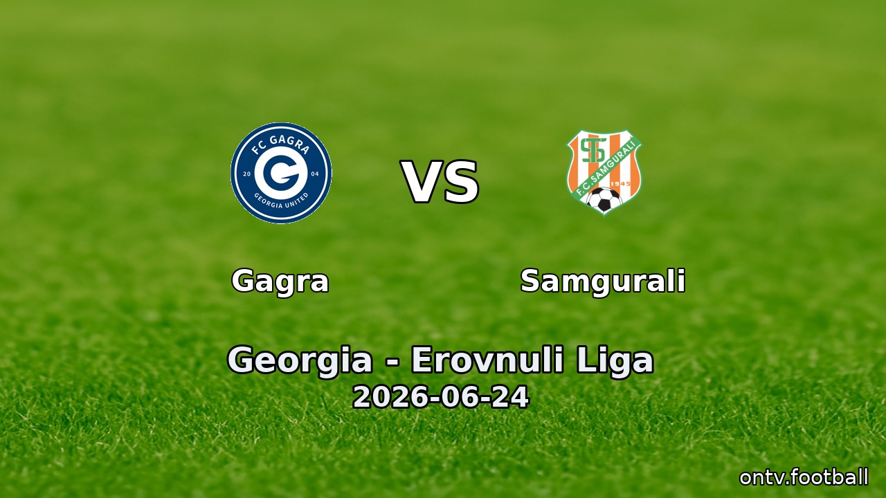 Gagra vs Samgurali