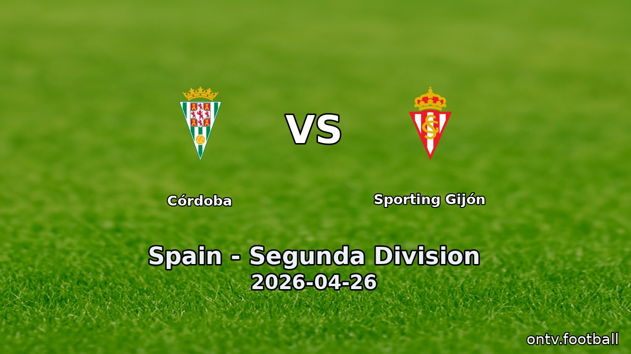 Córdoba vs Sporting Gijón