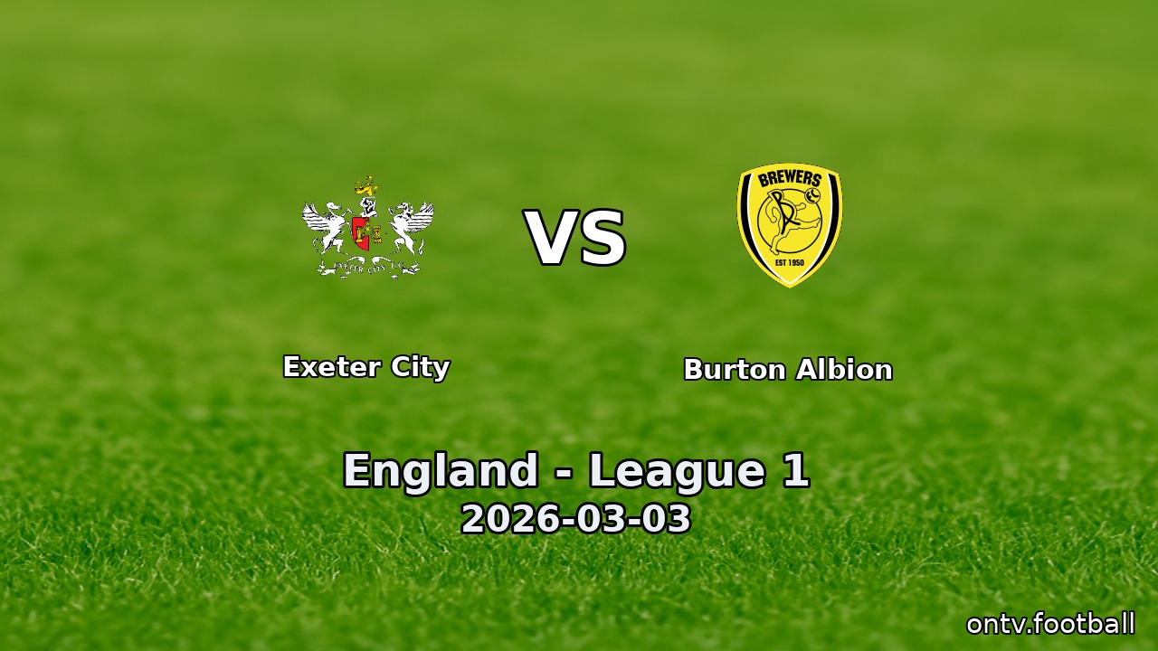Exeter City vs Burton Albion