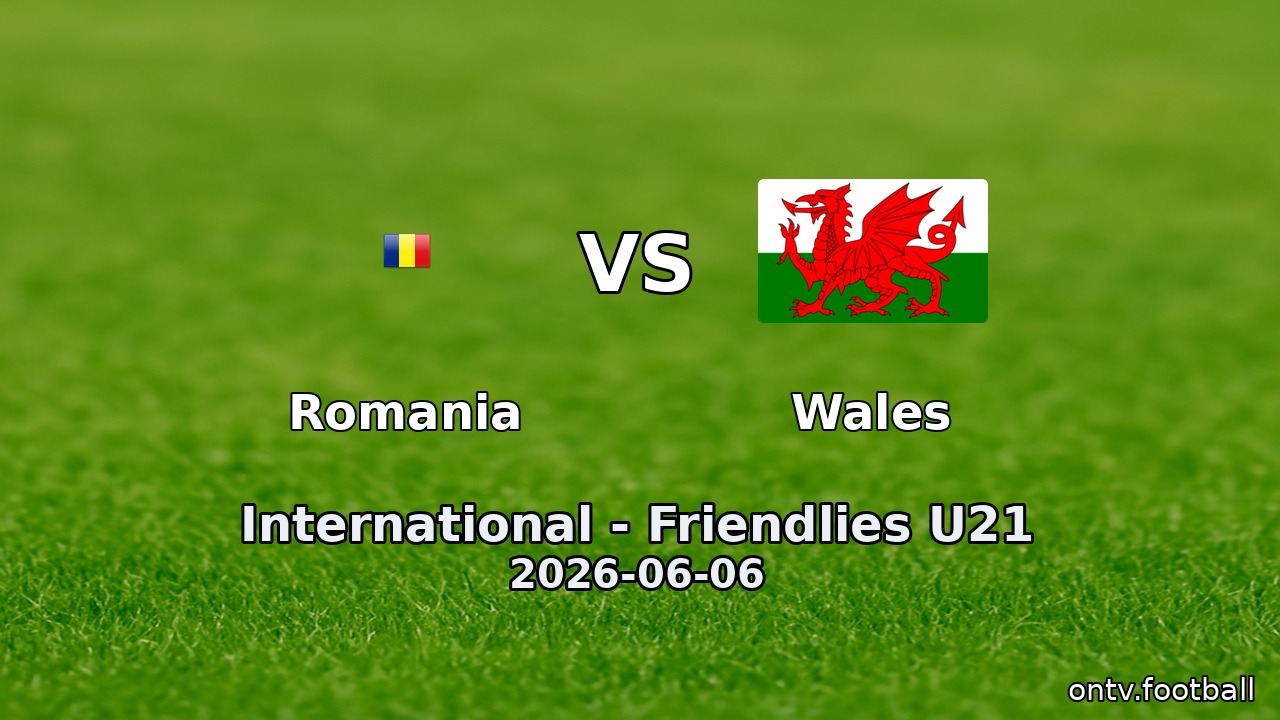 Romania vs Wales
