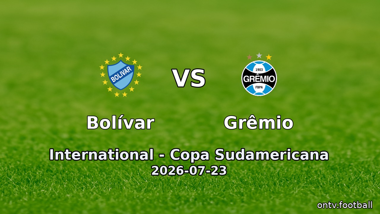 Bolívar vs Grêmio