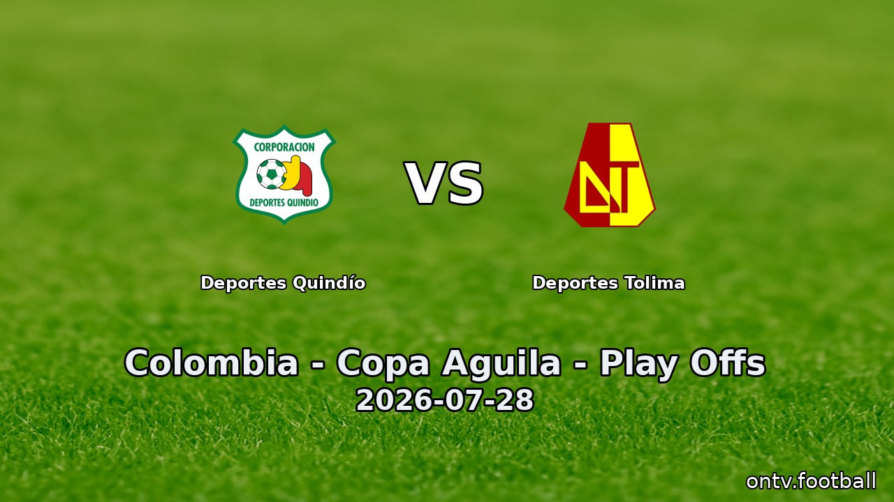 Deportes Quindío vs Deportes Tolima