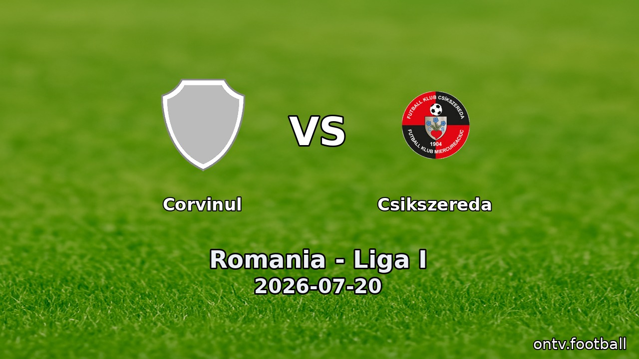 Corvinul vs Csikszereda