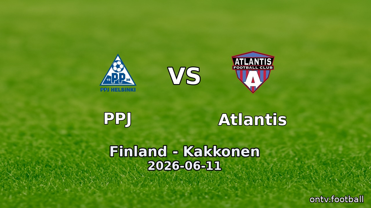PPJ vs Atlantis