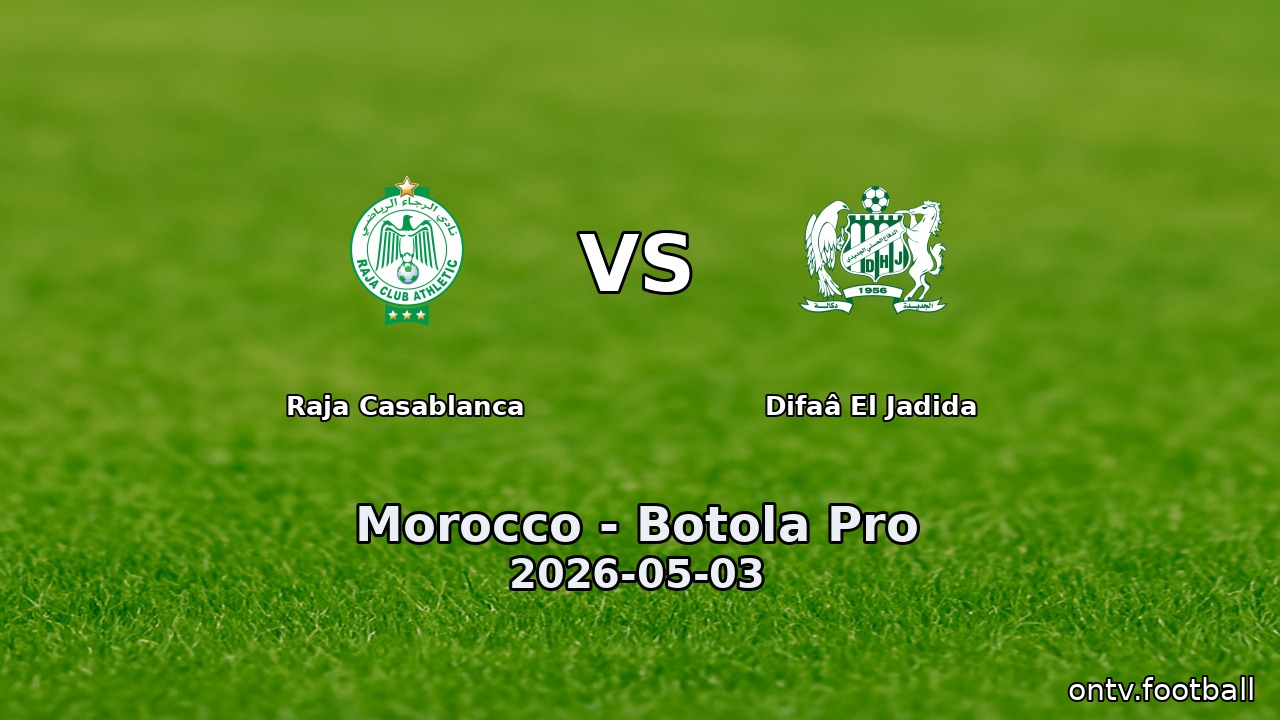 Raja Casablanca vs Difaâ El Jadida