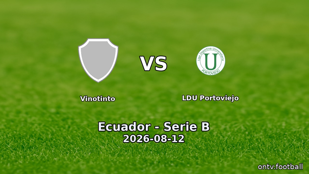 Vinotinto vs LDU Portoviejo