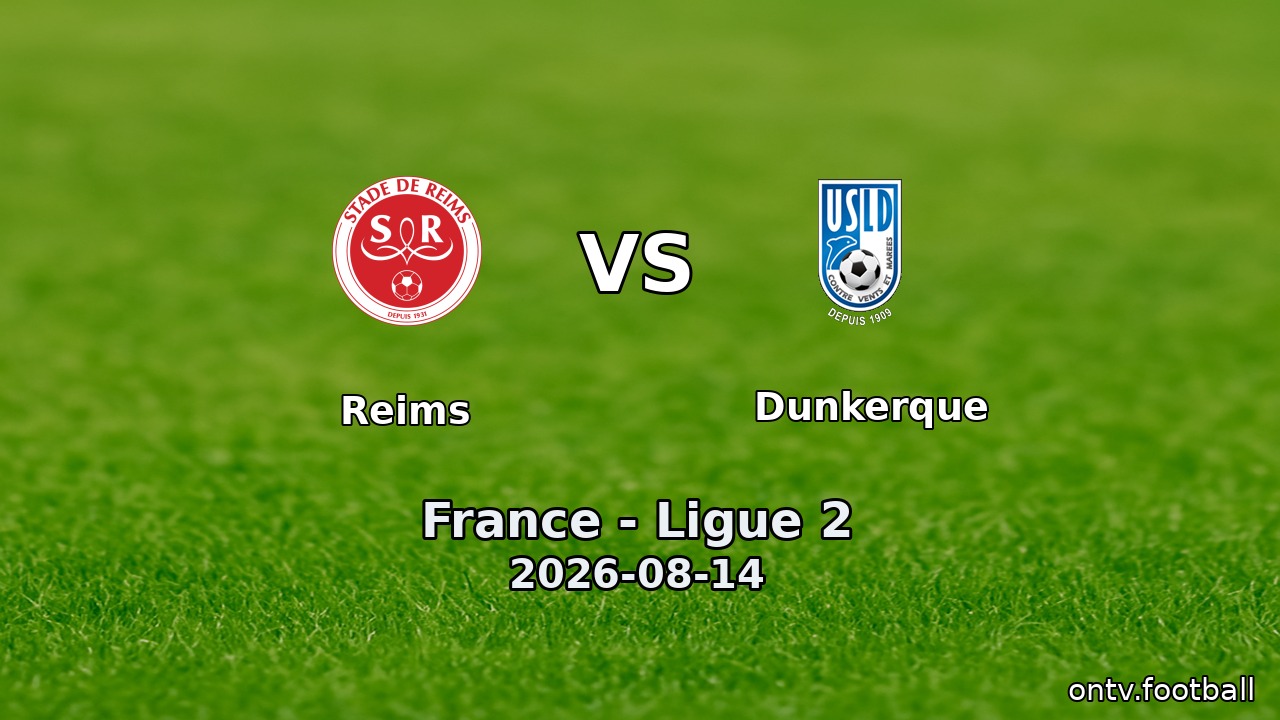Reims vs Dunkerque