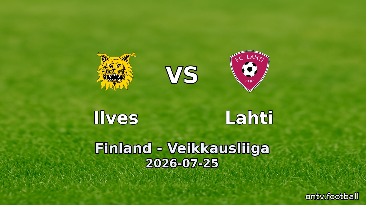Ilves vs Lahti