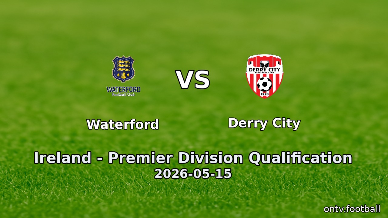 Waterford vs Derry City