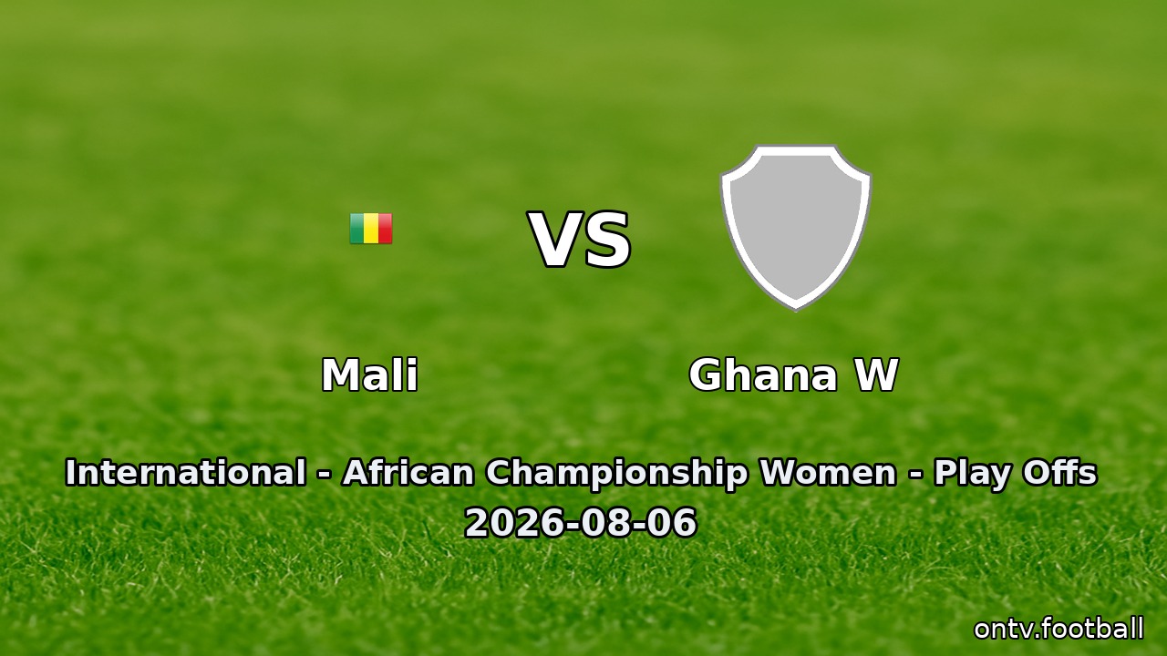 Mali vs Ghana W